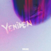 BEGE - YENIDEN