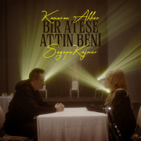 KAMURAN AKKOR & SAGOPA KAJMER - BİR ATEŞE ATTIN BENİ