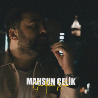 MAHSUN ÇELİK - GÜCÜM YETENE KADAR
