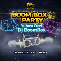 DJ BOOMBOX İLE - BOOMBOX PARTY