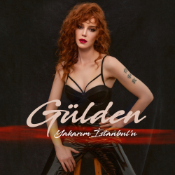 GÜLDEN - YAKARIM İSTANBUL'U