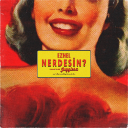 EZHEL - NERDESİN