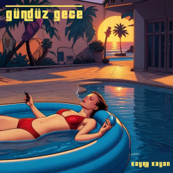 KAYRA KAYAN - GUNDUZ GECE