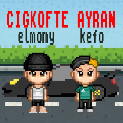 KEFO & ELMOMY - ÇİĞ KÖFTE AYRAN