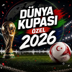 DÜNYA KUPASI ÖZEL - 2026